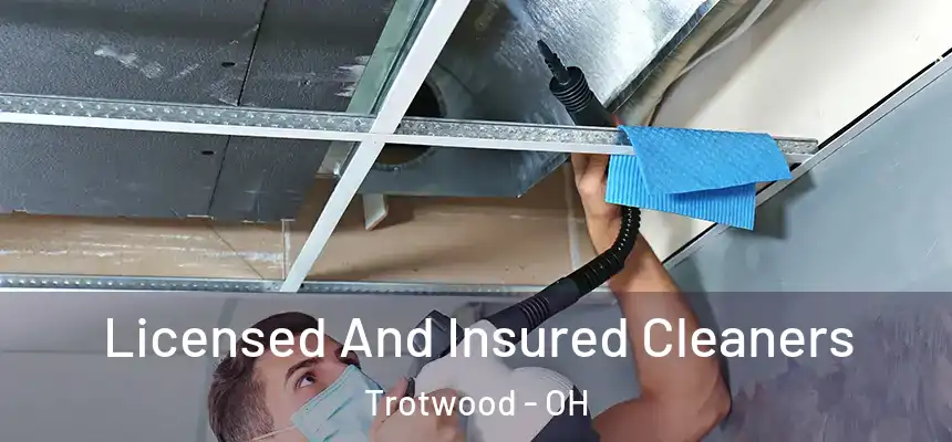  Licensed And Insured Cleaners Trotwood - OH